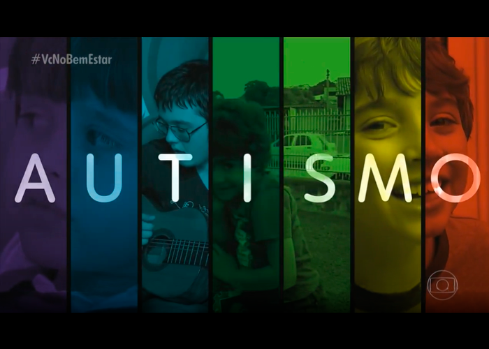 Programa Bem Estar, na Rede Globo e Grupo Conduzir – série especial de reportagens sobre autismo